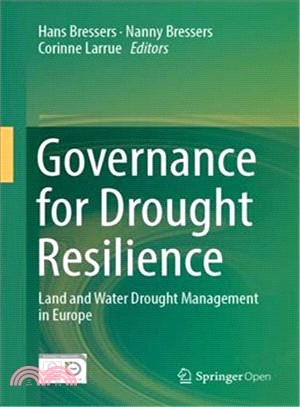 Governance for Drought Resilience ― Land and Water Drought Management in Europe