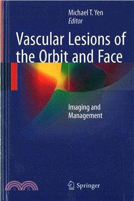 Vascular Lesions of the Orbit and Face ― Imaging and Management