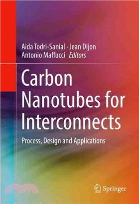 Carbon Nanotubes for Interconnects ― Process, Design and Applications