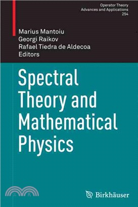 Spectral Theory and Mathematical Physics