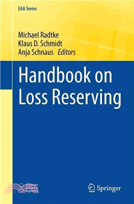 Handbook on Loss Reserving