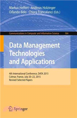 Data Management Technologies and Applications ― 4th International Conference, Data 2015, Selected Papers