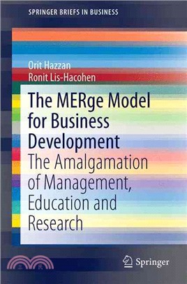 The Merge Model for Business Development ― The Amalgamation of Management, Education and Research