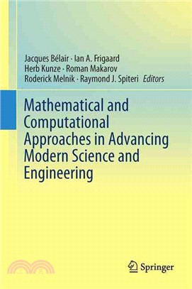 Mathematical and Computational Approaches in Advancing Modern Science and Engineering