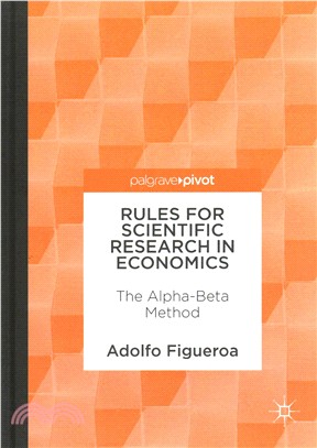 Rules for Scientific Research in Economics ― The Alpha-beta Method