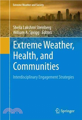 Extreme Weather, Health, and Communities ― Interdisciplinary Engagement Strategies
