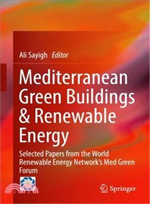 Mediterranean Green Buildings & Renewable Energy ― Selected Papers from the World Renewable Energy Network's Med Green Forum
