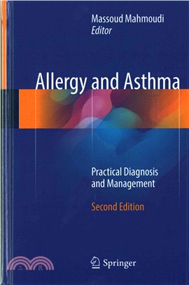 Allergy and Asthma ― Practical Diagnosis and Management