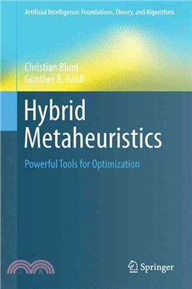 Hybrid Metaheuristics ― Powerful Tools for Optimization
