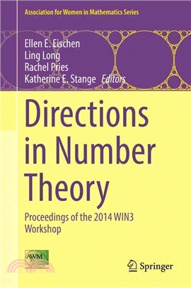 Directions in Number Theory ― Proceedings of the 2014 Win3 Workshop