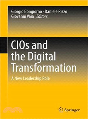 CIOs and the Digital Transformation ─ A New Leadership Role