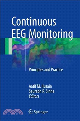 Continuous Eeg Monitoring ― Principles and Practice