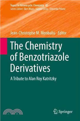 The Chemistry of Benzotriazole Derivatives ― A Tribute to Alan Roy Katritzky