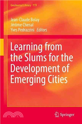 Learning from the Slums for the Development of Emerging Cities