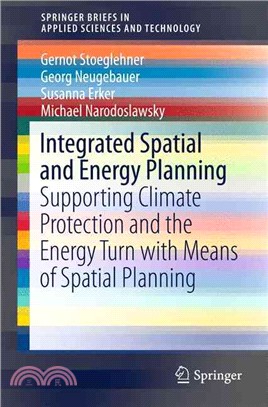 Integrated Spatial and Energy Planning ― Supporting Climate Protection and the Energy Turn With Means of Spatial Planning