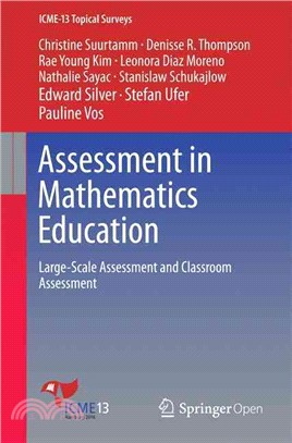 Assessment in Mathematics Education ─ Large-scale Assessment and Classroom Assessment
