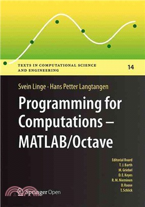 Programming for Computations - Matlab/Octave ― A Gentle Introduction to Numerical Simulations With Matlab/Octave