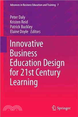 Innovative Business Education Design for 21st Century Learning