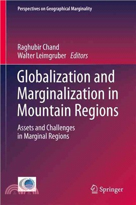 Globalization and Marginalization in Mountain Regions ― Assets and Challenges in Marginal Regions