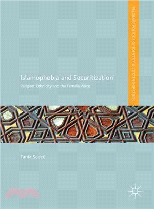 Islamophobia and Securitization ─ Religion, Ethnicity and the Female Voice