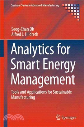 Analytics for Smart Energy Management ― Tools and Applications for Sustainable Manufacturing