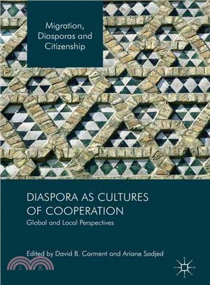 Diaspora As Cultures of Cooperation ─ Global and Local Perspectives