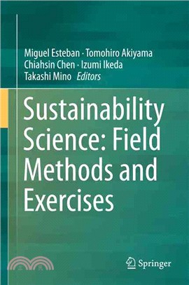 Sustainability Science ― Field Methods and Exercises