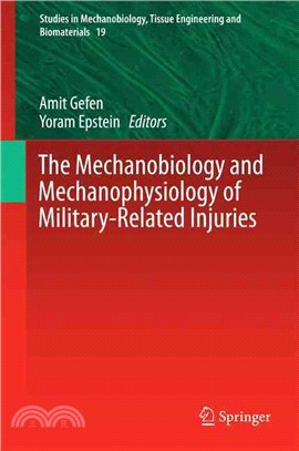 The Mechanobiology and Mechanophysiology of Military-related Injuries