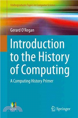 Introduction to the History of Computing ― A Computing History Primer