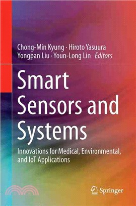Smart Sensors and Systems ― Innovations for Medical, Environmental, and Iot Applications