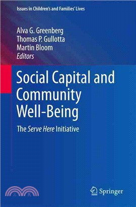 Social Capital and Community Well-being ― The Serve Here Initiative