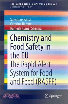 Chemistry and Food Safety in the Eu ― The Rapid Alert System for Food and Feed