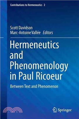 Hermeneutics and Phenomenology in Paul Ricoeur ― Between Text and Phenomenon