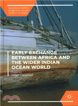 Early Exchange between Africa and the Wider Indian Ocean World