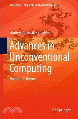 Advances in Unconventional Computing ― Theory