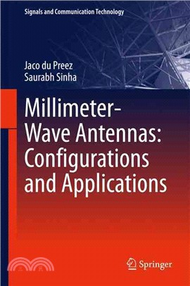 Millimeter-wave Antennas ― Configurations and Applications