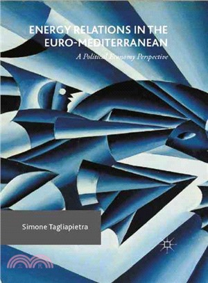 Energy Relations in the Euro-Mediterranean ─ A Political Economy Perspective