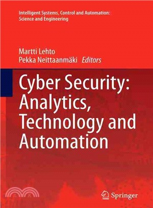 Cyber Security ― Analytics, Technology and Automation
