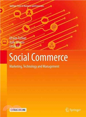 Social Commerce ― Marketing, Technology and Management