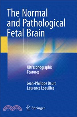 The Normal and Pathological Fetal Brain ― Ultrasonographic Features
