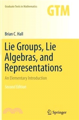 Lie Groups, Lie Algebras, and Representations：An Elementary Introduction