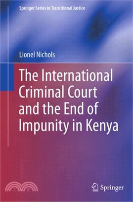 The International Criminal Court and the End of Impunity in Kenya