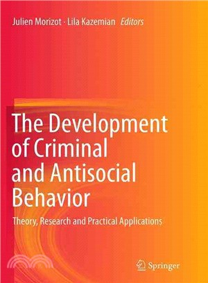 The Development of Criminal and Antisocial Behavior ― Theory, Research and Practical Applications