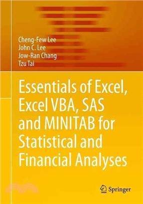 Essentials of Excel, Excel Vba, SAS and Minitab for Statistical and Financial Analyses