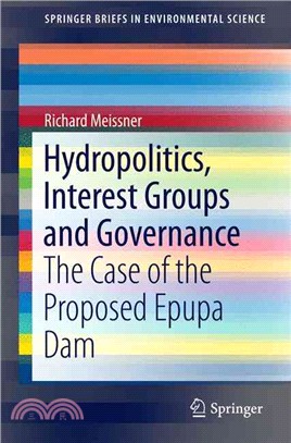 Hydropolitics, Interest Groups and Governance ― The Case of the Proposed Epupa Dam