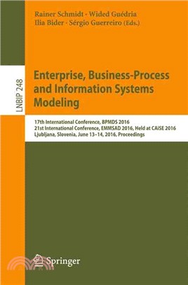 Enterprise, Business-process and Information Systems Modeling ― 17th International Conference, Proceedings