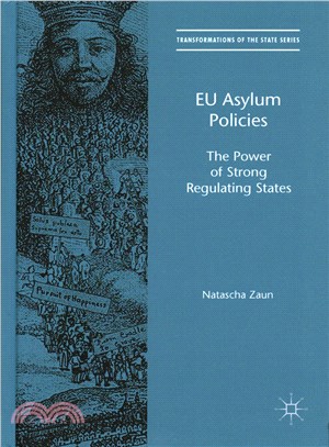 Eu Asylum Policies ― The Power of Strong Regulating States