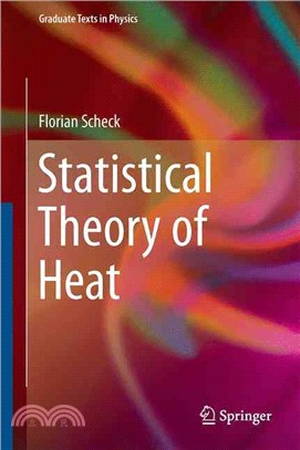 Statistical Theory of Heat