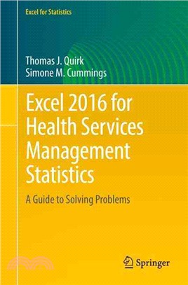 Excel 2016 for Health Services Management Statistics ― A Guide to Solving Problems