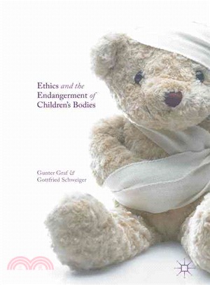 Ethics and the Endangerment of Children's Bodies